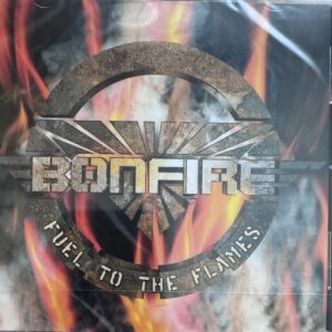 BONFIRE - Fuel to the flames