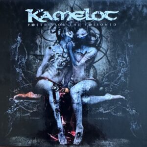 KAMELOT - Poetry for the poisoned