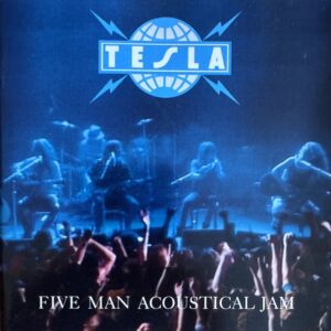 TESLA - Five man acoustical jam