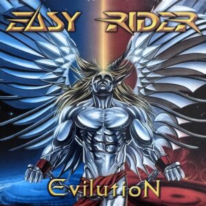 EASY RIDER - Evilution