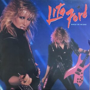 LITA FORD - Dancin´on the edge