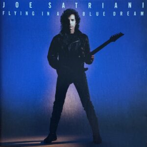 JOE SATRIANI - Flying in a blue dream