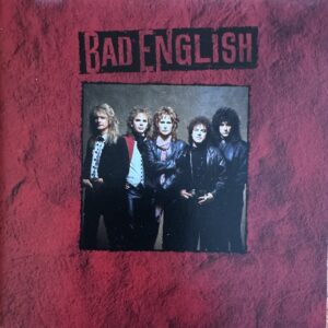 BAD ENGLISH - Bad english