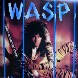 WASP - Inside the electric circus