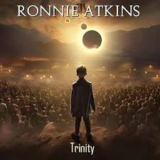RONNIE ATKINS - Trinity