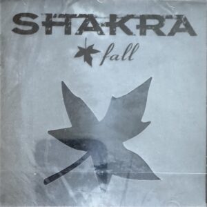 SHAKRA - Fall