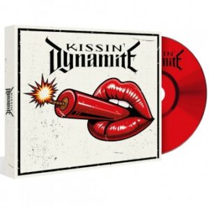KISSIN DYNAMITE – Kissin dynamite