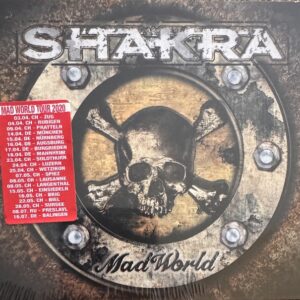 SHAKRA – Mad world
