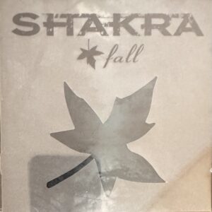 SHAKRA – Fall