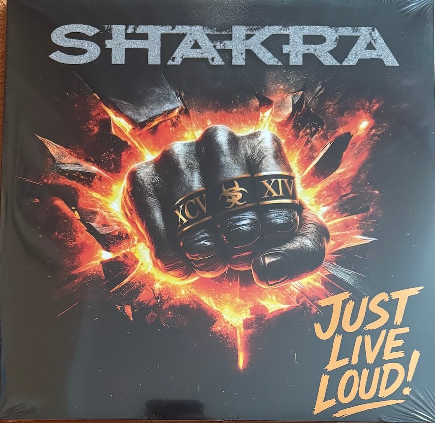 SHAKRA - Just live loud!