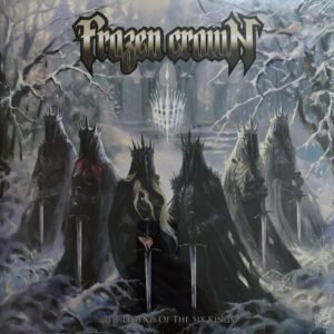 FROZEN CROWN - The legend of the six kings